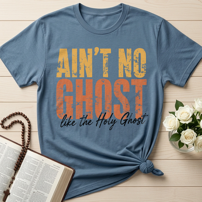 Ain'T No Ghost Like The Holy Ghost 08