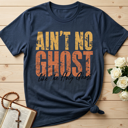 Ain'T No Ghost Like The Holy Ghost 08
