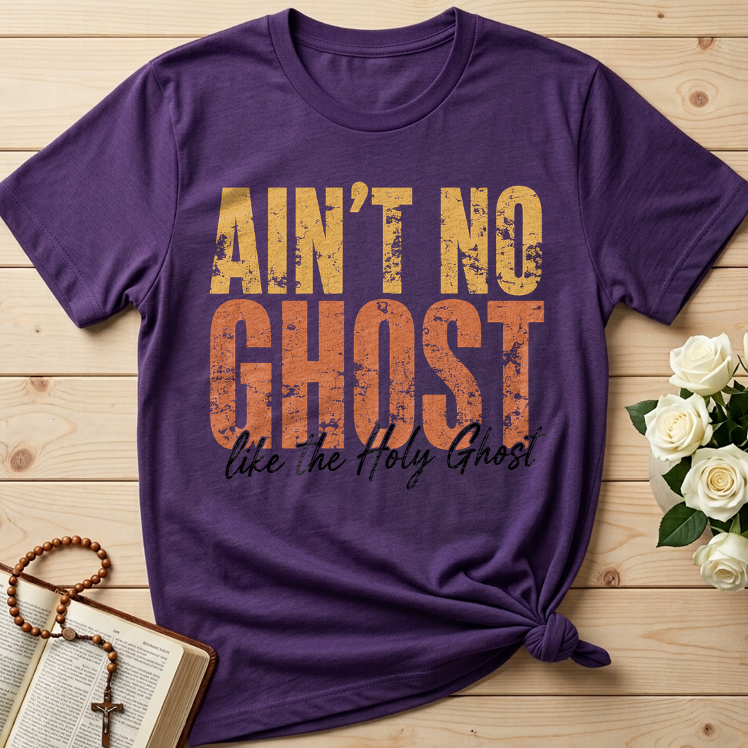Ain'T No Ghost Like The Holy Ghost 08