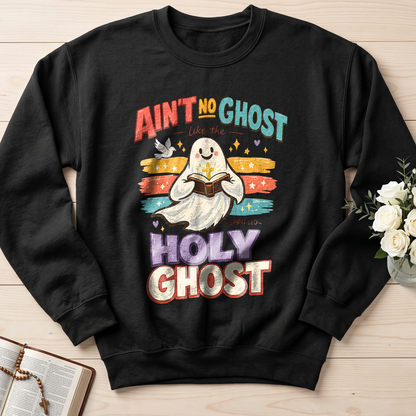 Ain't No Ghost Like The Holy Ghost 12