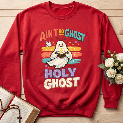 Ain't No Ghost Like The Holy Ghost 12