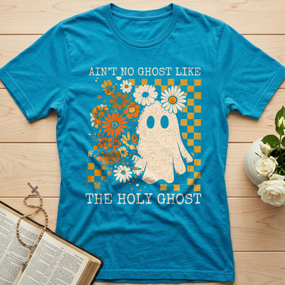 Ain't No Ghost Like The Holy Ghost 13