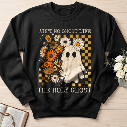 Ain't No Ghost Like The Holy Ghost 13
