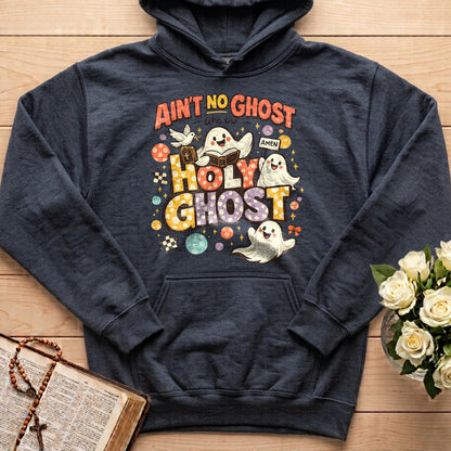 Ain't No Ghost Like The Holy Ghost 15