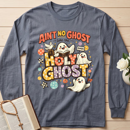 Ain't No Ghost Like The Holy Ghost 15