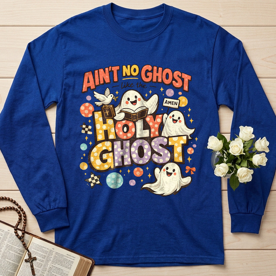 Ain't No Ghost Like The Holy Ghost 15