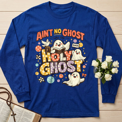 Ain't No Ghost Like The Holy Ghost 15