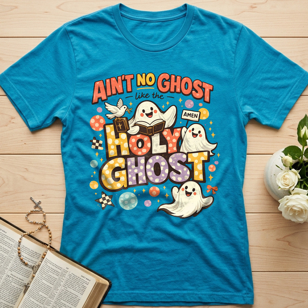 Ain't No Ghost Like The Holy Ghost 15