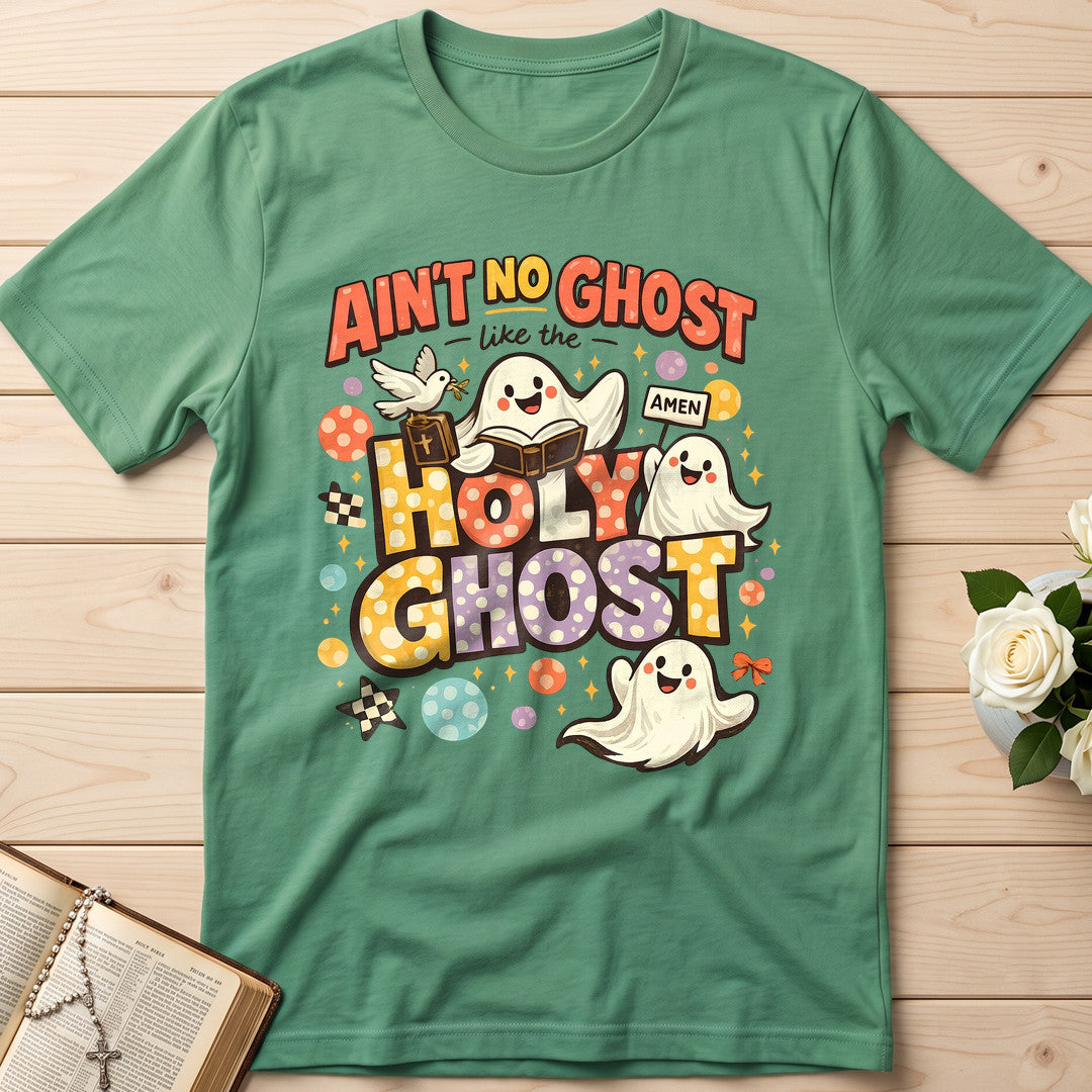 Ain't No Ghost Like The Holy Ghost 15
