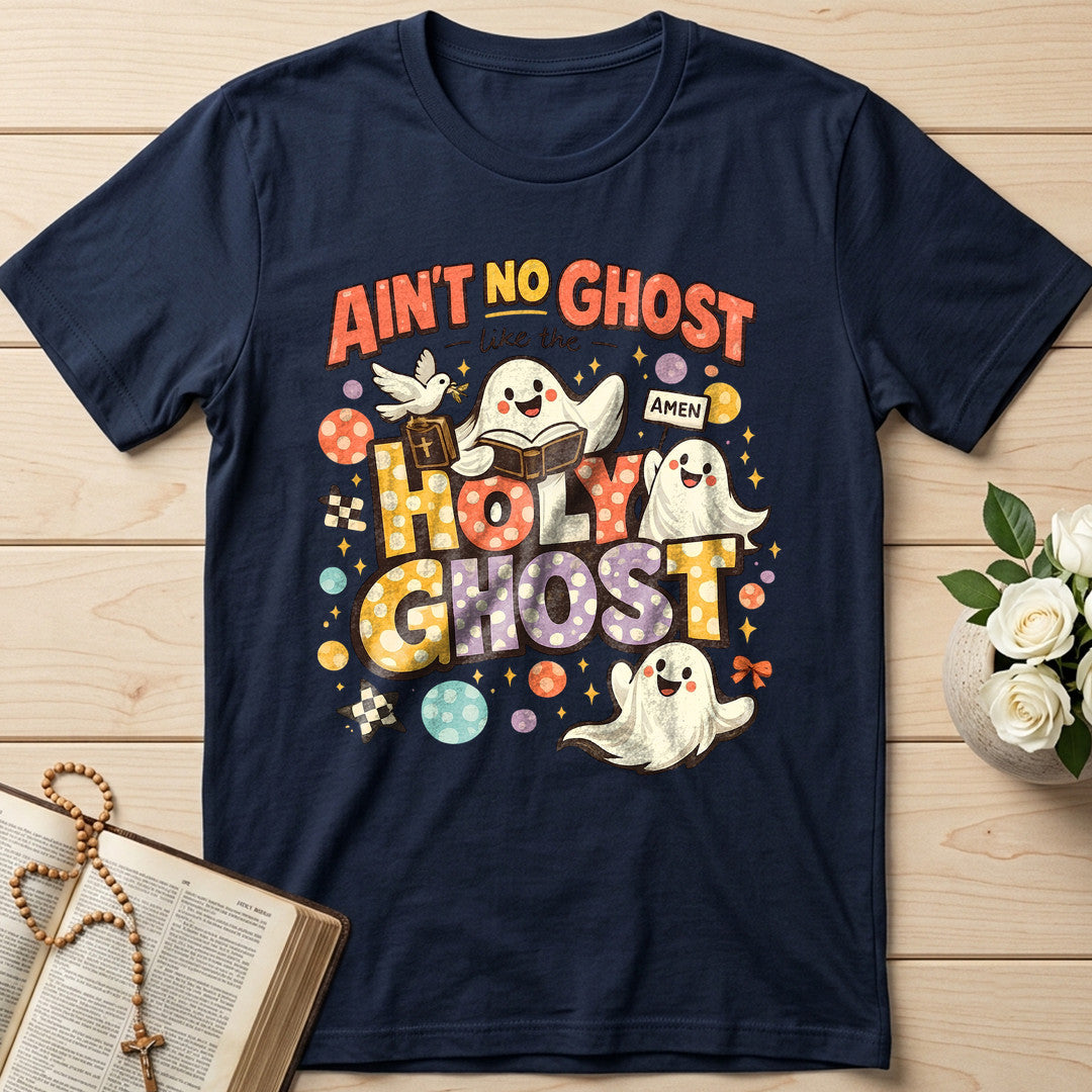 Ain't No Ghost Like The Holy Ghost 15