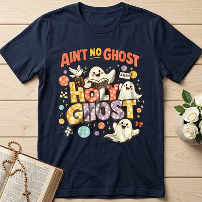 Ain't No Ghost Like The Holy Ghost 15