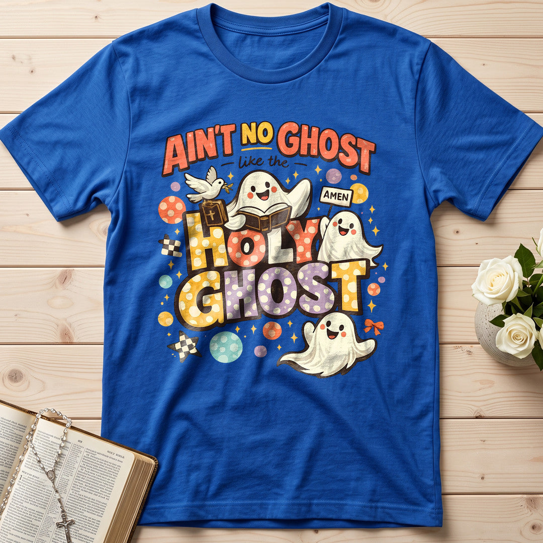 Ain't No Ghost Like The Holy Ghost 15