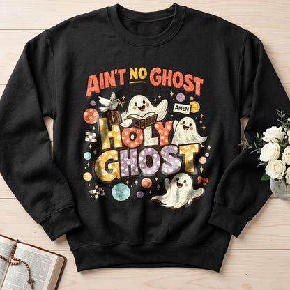 Ain't No Ghost Like The Holy Ghost 15
