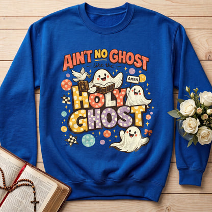 Ain't No Ghost Like The Holy Ghost 15