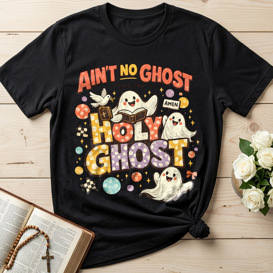 Ain't No Ghost Like The Holy Ghost 15