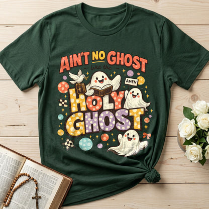 Ain't No Ghost Like The Holy Ghost 15