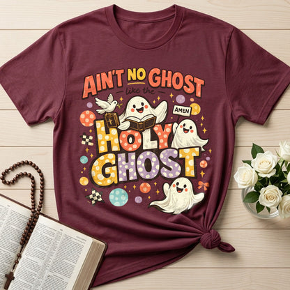 Ain't No Ghost Like The Holy Ghost 15