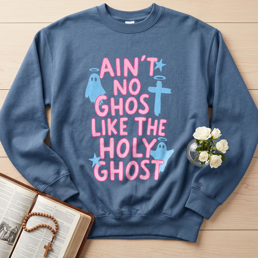 Ain't No Ghost Like The Holy Ghost 20