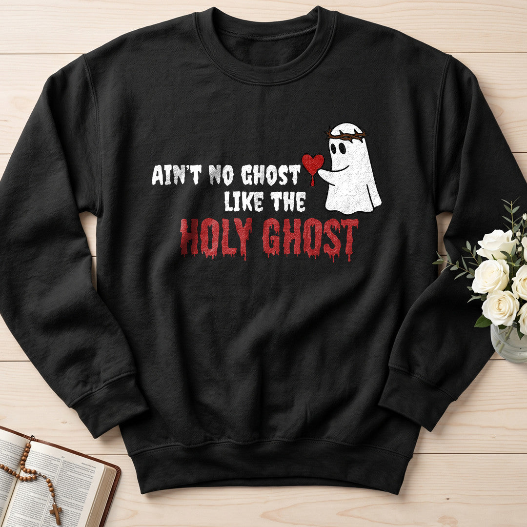 Ain't No Ghost Like The Holy Ghost 21