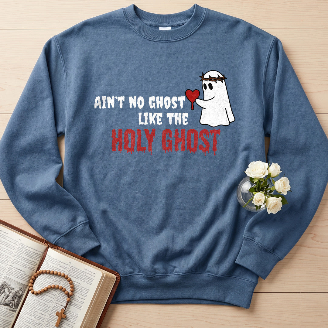 Ain't No Ghost Like The Holy Ghost 21