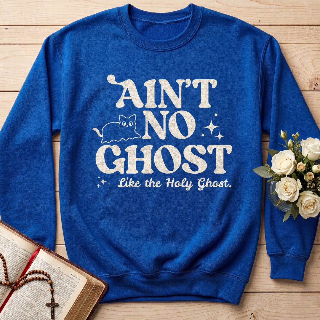 Ain't No Ghost Like The Holy Ghost 24