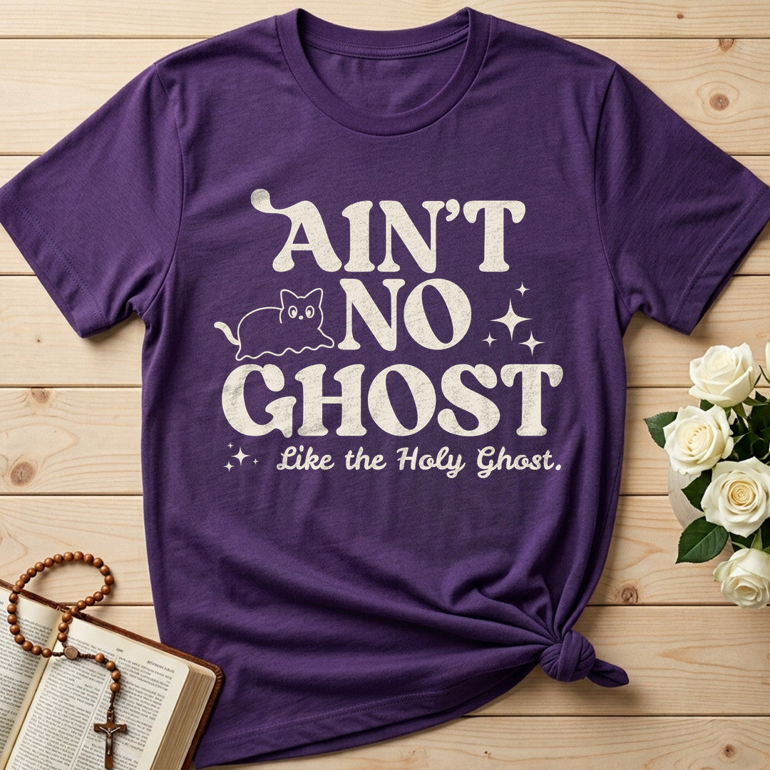 Ain't No Ghost Like The Holy Ghost 24