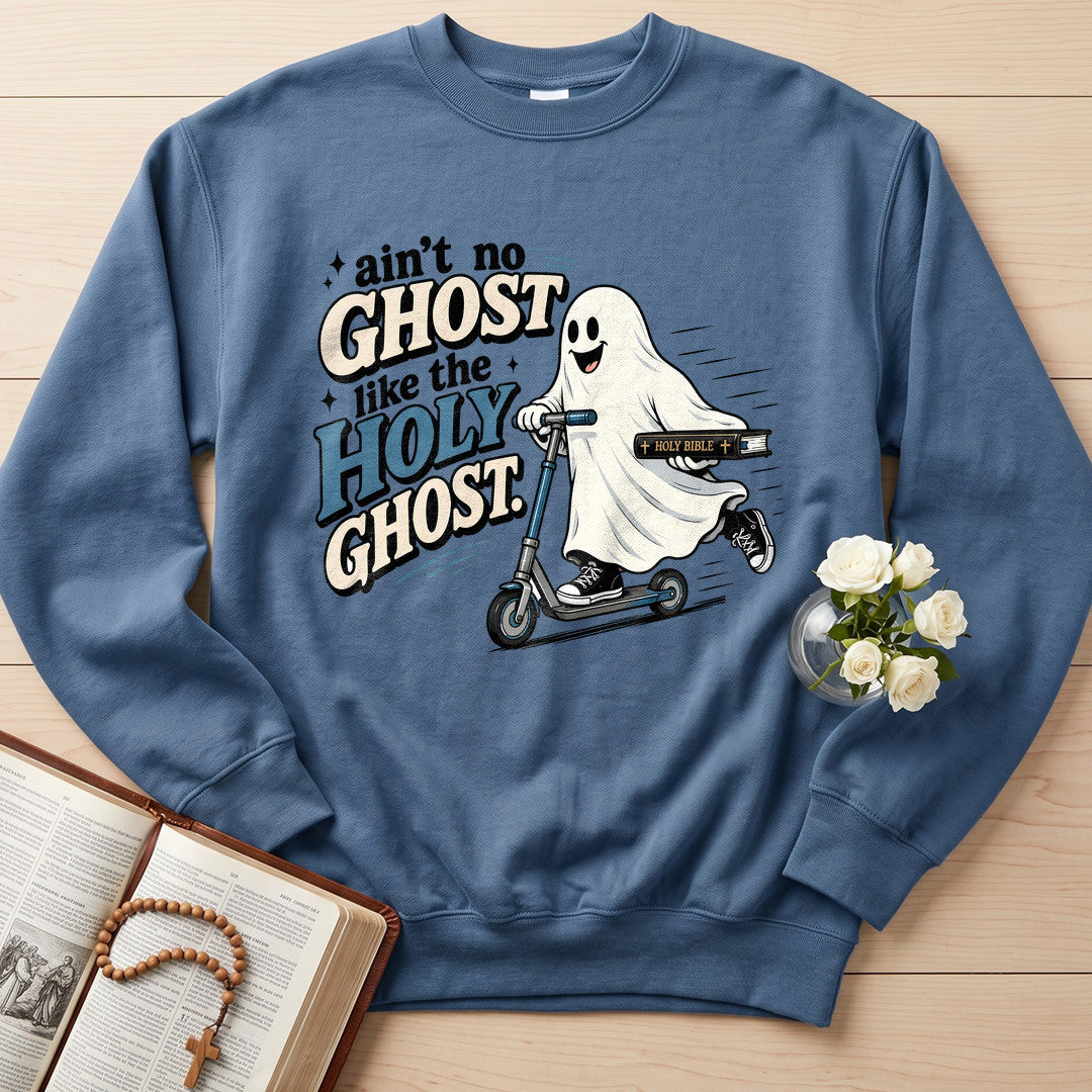 Ain't No Ghost Like The Holy Ghost 30