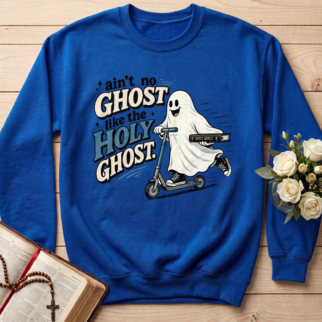 Ain't No Ghost Like The Holy Ghost 30