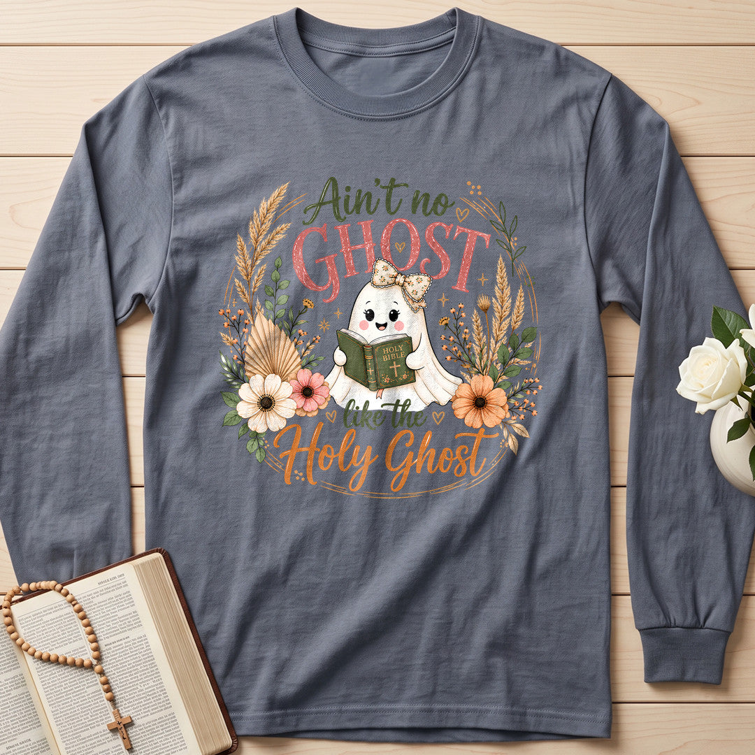 Ain't No Ghost Like The Holy Ghost 40