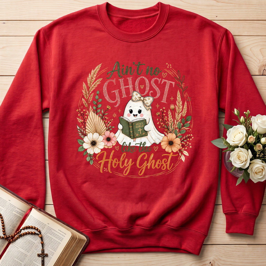 Ain't No Ghost Like The Holy Ghost 40