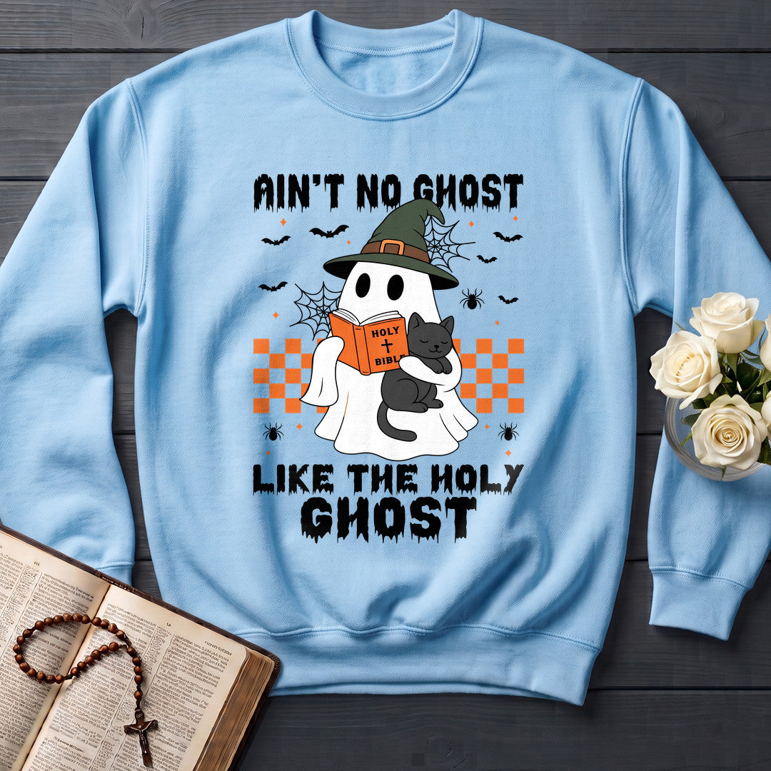 Ain't No Ghost Like The Holy Ghost 49
