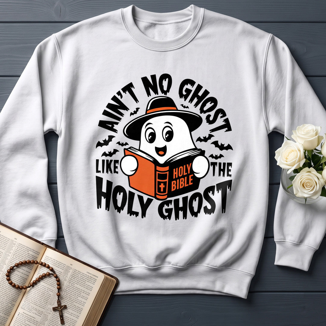 Ain't No Ghost Like The Holy Ghost 50