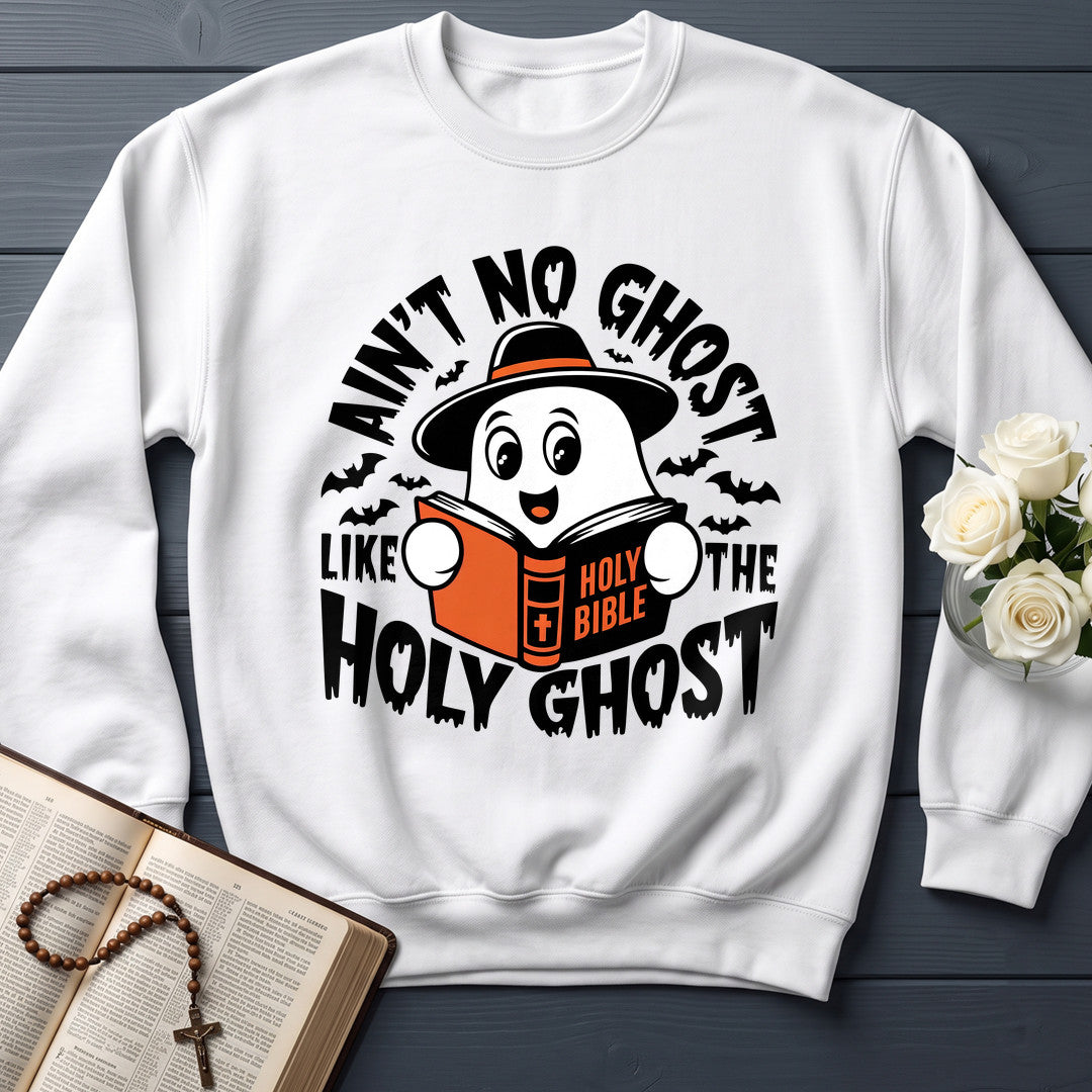 Ain't No Ghost Like The Holy Ghost 50