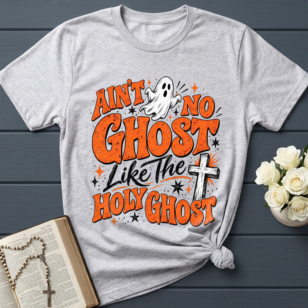 Ain't No Ghost Like The Holy Ghost 52