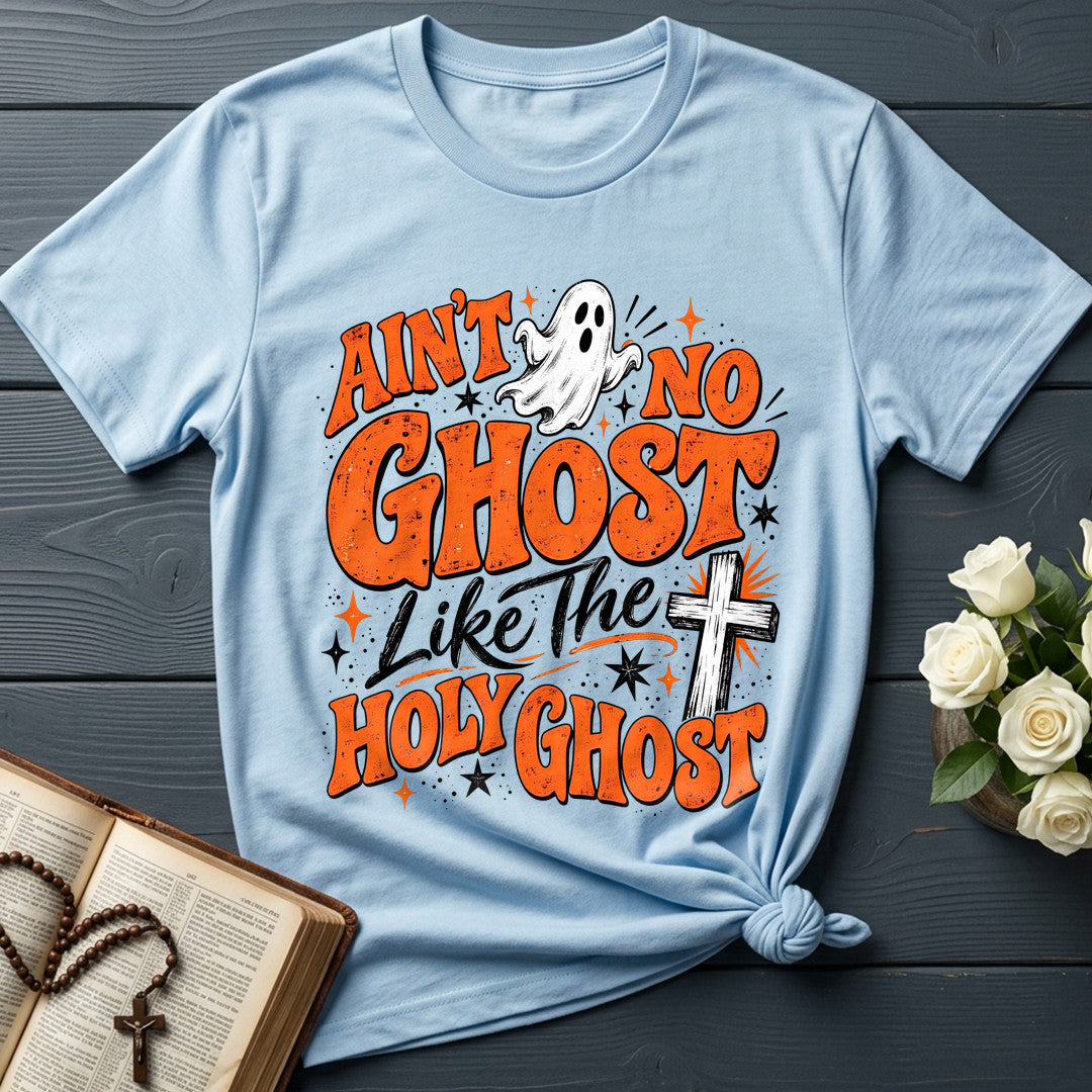 Ain't No Ghost Like The Holy Ghost 52