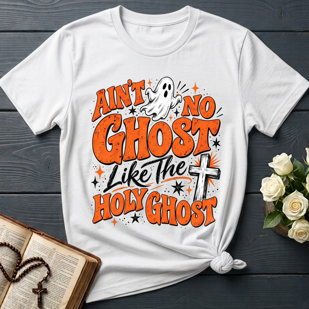 Ain't No Ghost Like The Holy Ghost 52