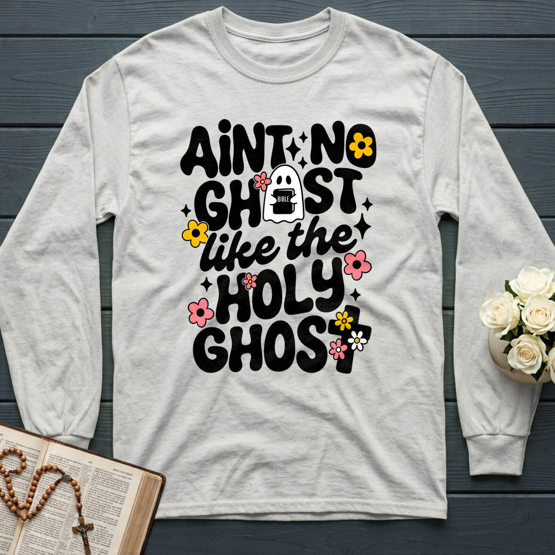Ain't No Ghost Like The Holy Ghost 53