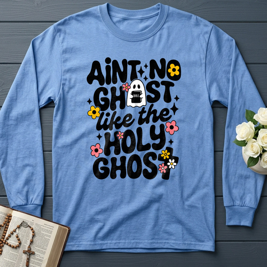 Ain't No Ghost Like The Holy Ghost 53
