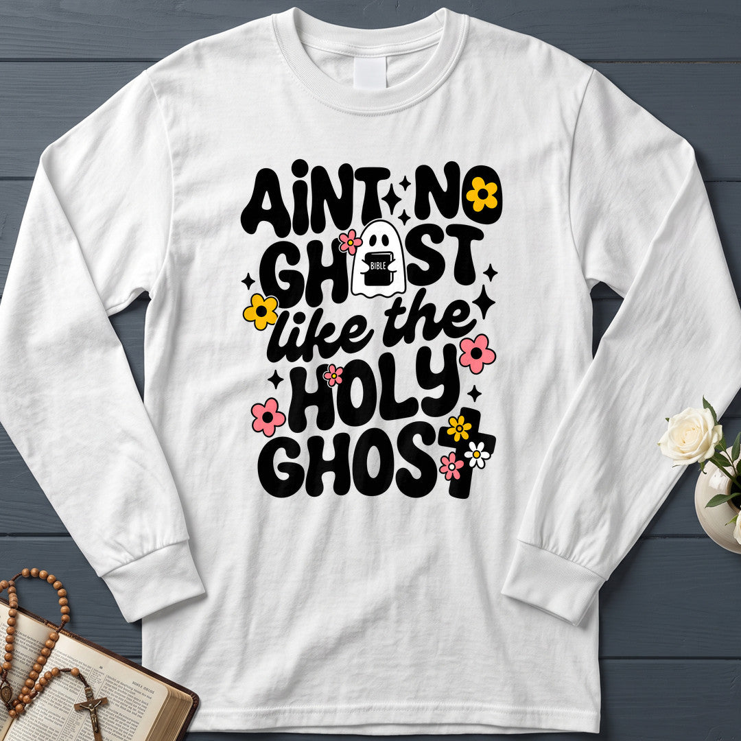 Ain't No Ghost Like The Holy Ghost 53