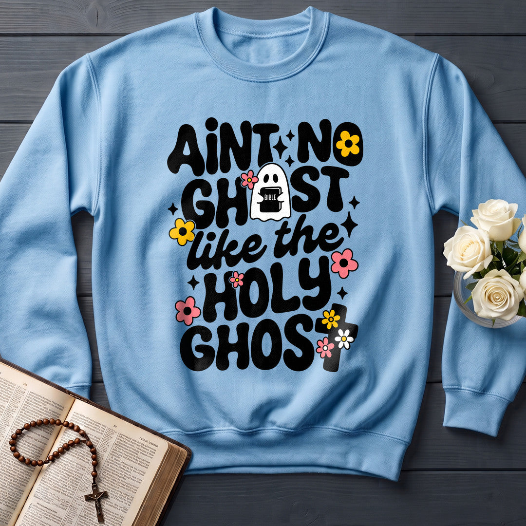 Ain't No Ghost Like The Holy Ghost 53