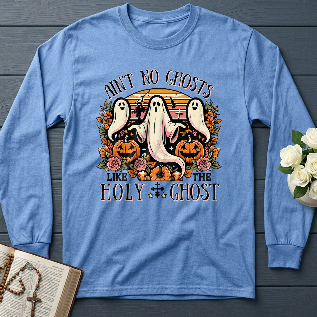 Ain't No Ghosts Like The Holy Ghost 01