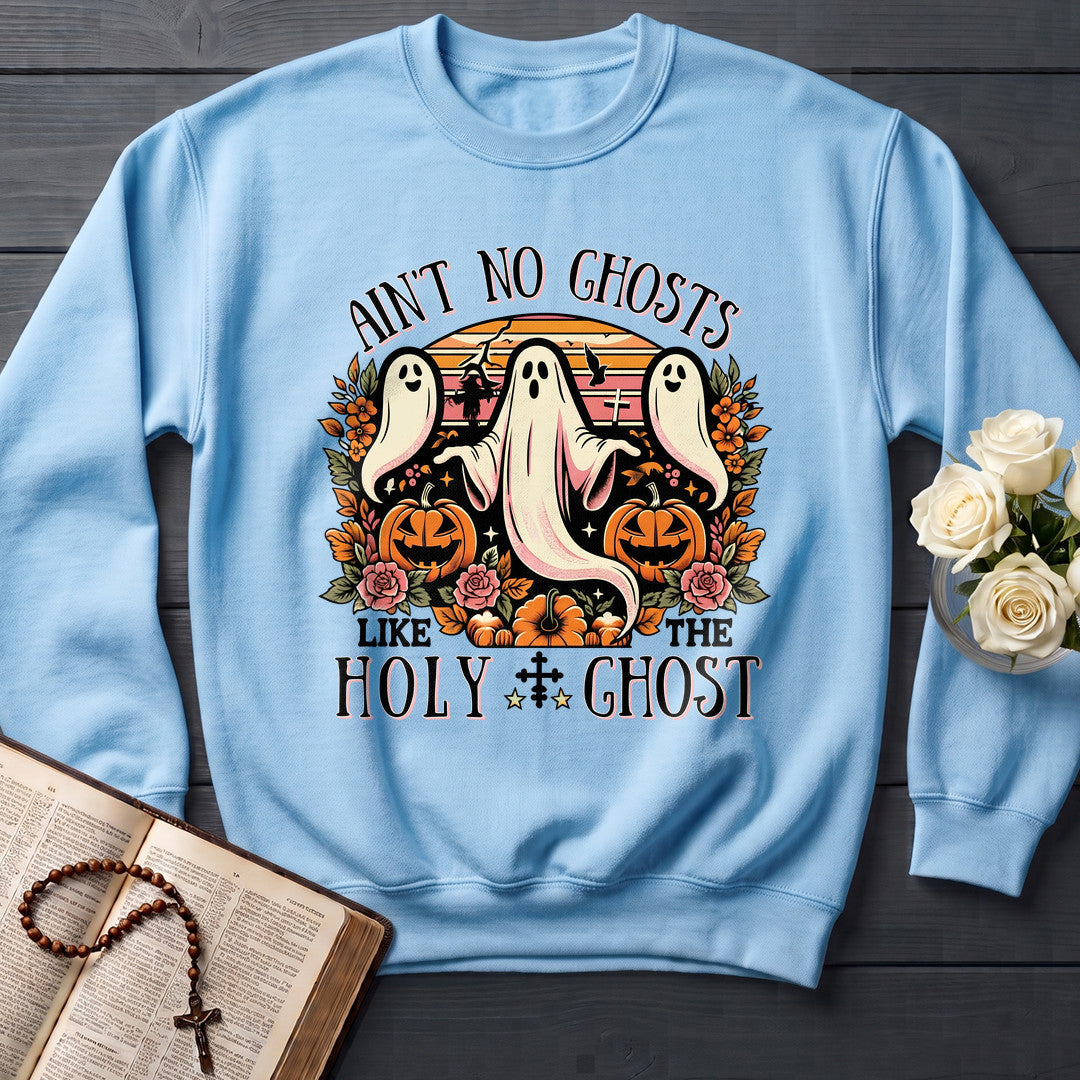 Ain't No Ghosts Like The Holy Ghost 01