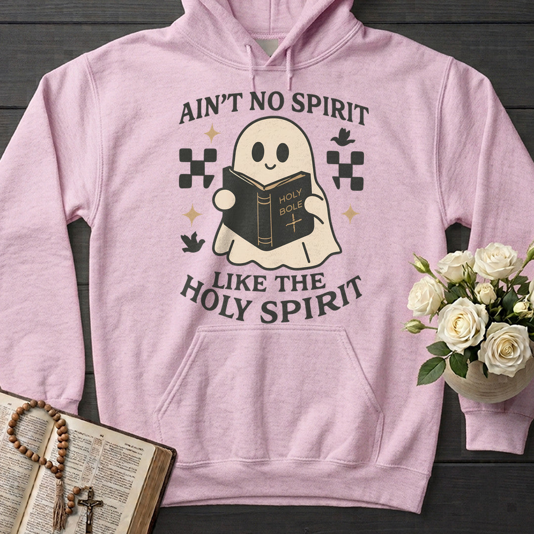 Ain'T No Spirit Like The Holy Spirit 01