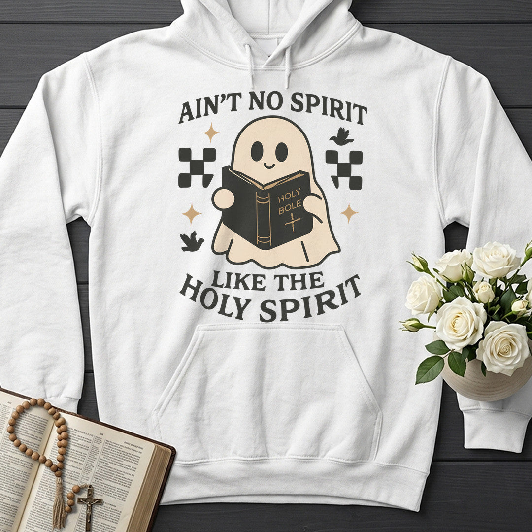 Ain'T No Spirit Like The Holy Spirit 01