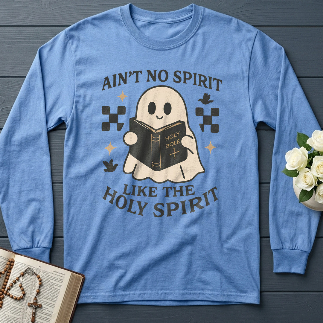 Ain'T No Spirit Like The Holy Spirit 01