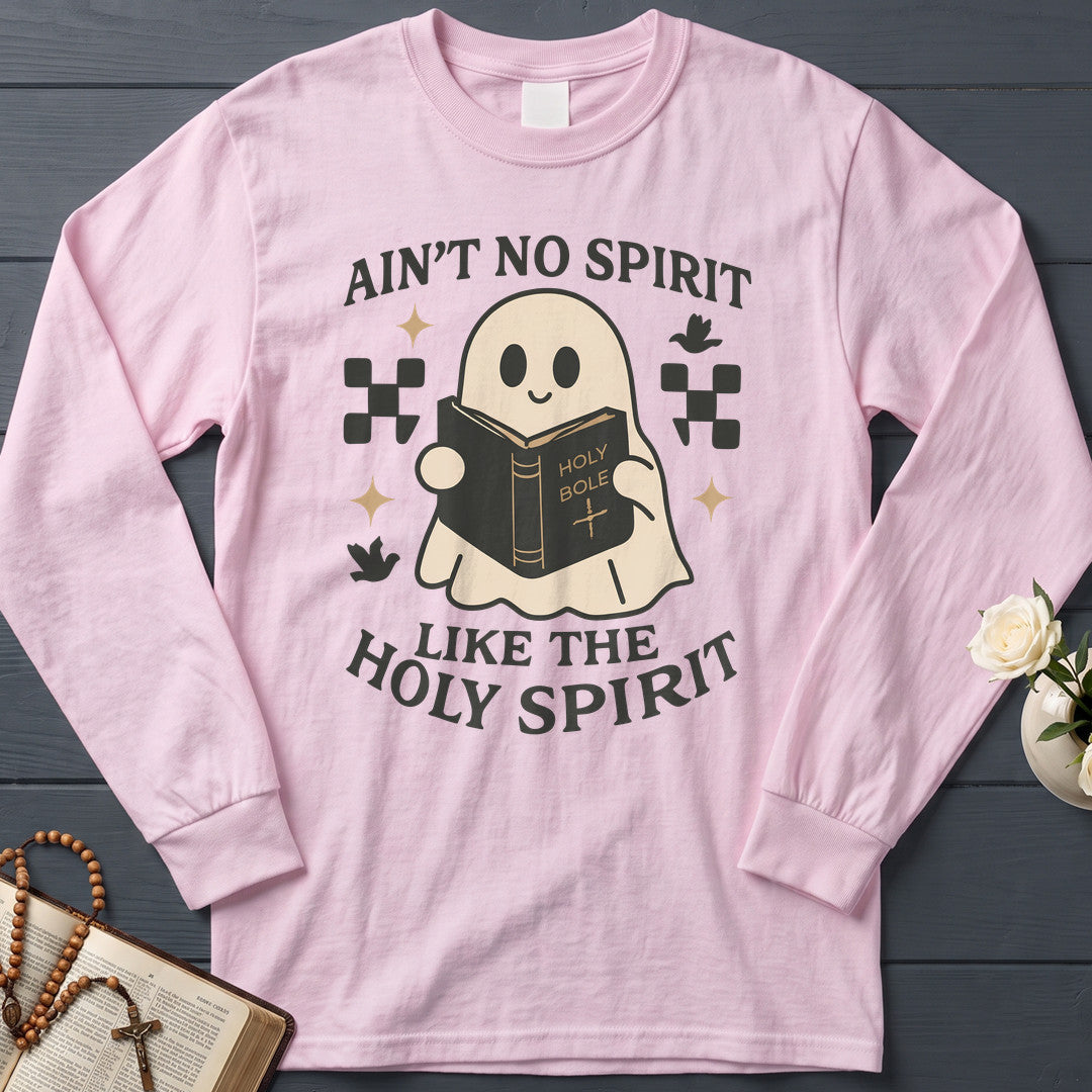Ain'T No Spirit Like The Holy Spirit 01