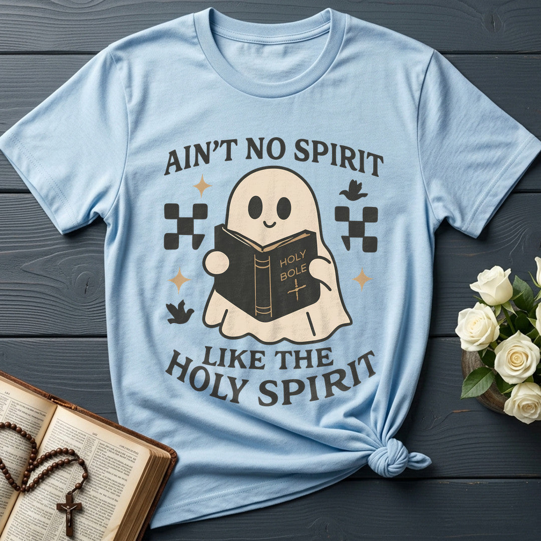 Ain'T No Spirit Like The Holy Spirit 01