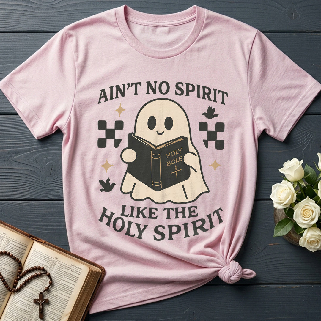 Ain'T No Spirit Like The Holy Spirit 01