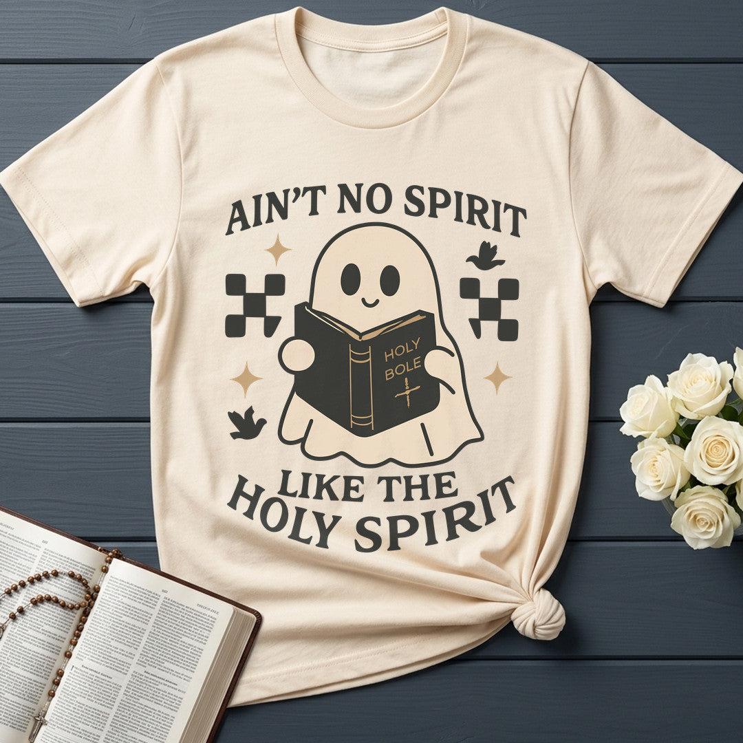 Ain'T No Spirit Like The Holy Spirit 01
