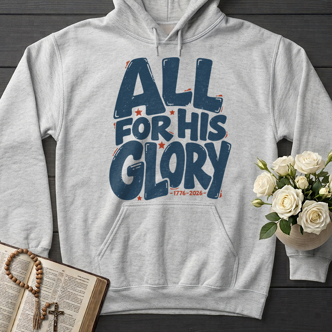 All For His Glory 1776-2026 01
